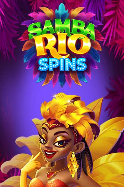 Samba Rio Spins