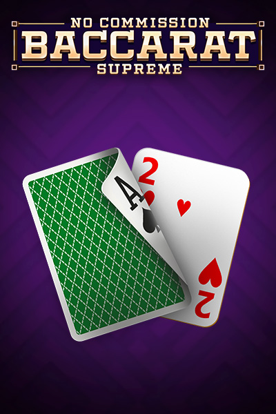 Baccarat Supreme No Commission